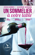 Un sommelier à votre table [ancienne édition]